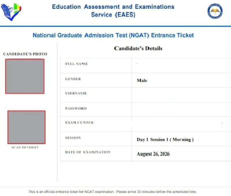 A National Graduate Admission Test entrance ticket from the Education Assessment and Examinations Service, with the name, username, password and centre blanked out, showing Day 1 Session 1 morning and the date 26 August 2026.