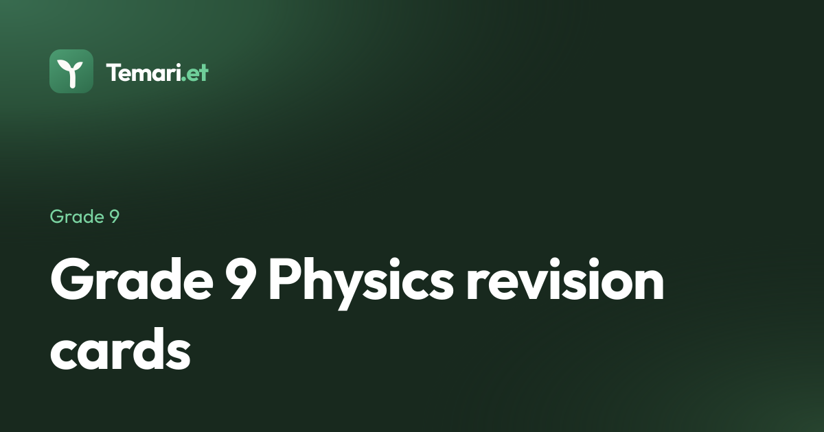 Grade 9 Physics unit 4: Force, Work, Energy and Power